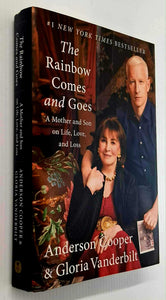 THE RAINBOW COMES AND GOES - Anderson Cooper, Gloria Vanderbilt