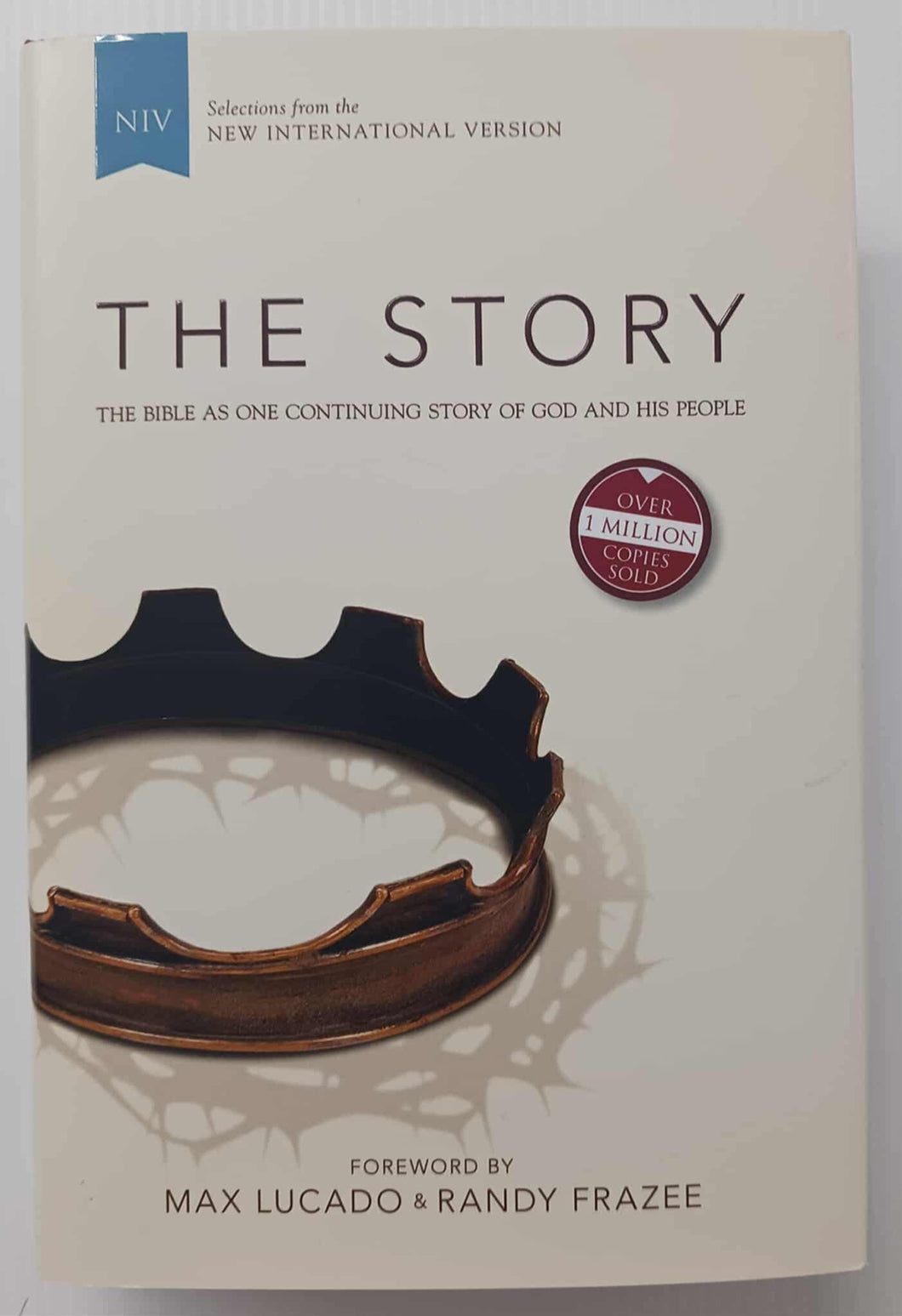 THE STORY - Randy Frazee, Max Lucado