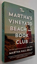 Load image into Gallery viewer, THE MARTHA&#39;S VINEYARD BEACH AND BOOK CLUB - Martha Hall Kelly
