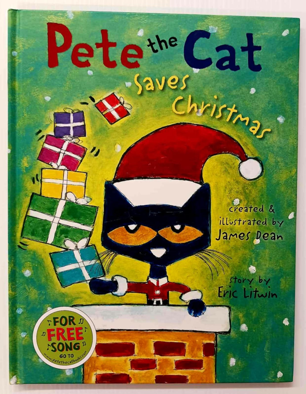 PETE THE CAT SAVES CHRISTMAS - Eric Litwin, James Dean, Kimberly Dean
