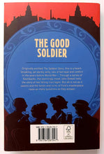 Load image into Gallery viewer, THE GOOD SOLDIER - Ford Madox Ford
