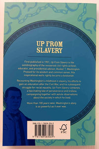 UP FROM SLAVERY - Booker T. Washington