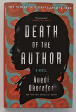 Load image into Gallery viewer, DEATH OF THE AUTHOR - Nnedi Okorafor
