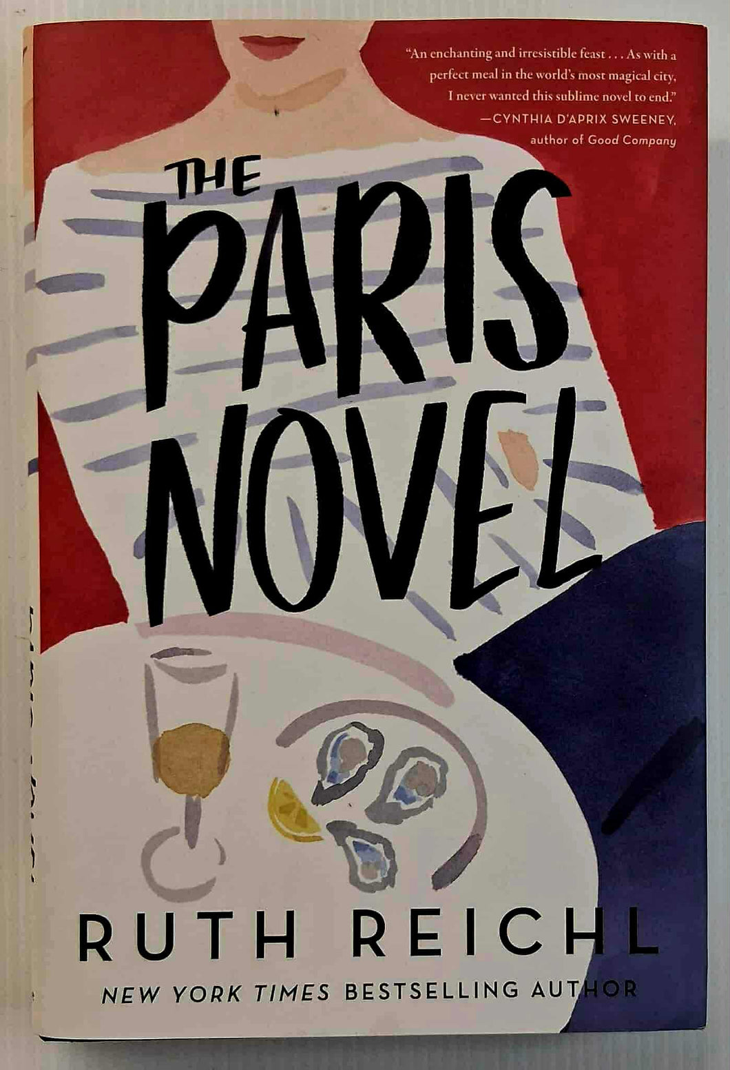 THE PARIS NOVEL - Ruth Reichl