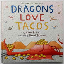 Load image into Gallery viewer, DRAGONS LOVE TACOS - Adam Rubin
