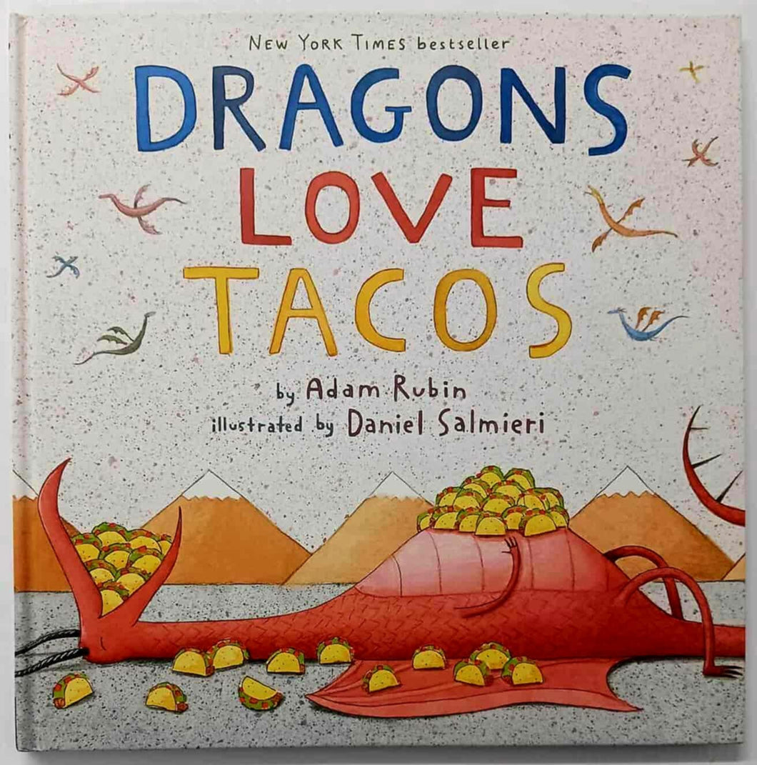DRAGONS LOVE TACOS - Adam Rubin