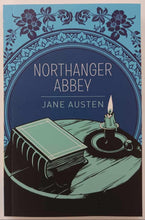 Load image into Gallery viewer, NORTHANGER ABBEY - Jane Austen
