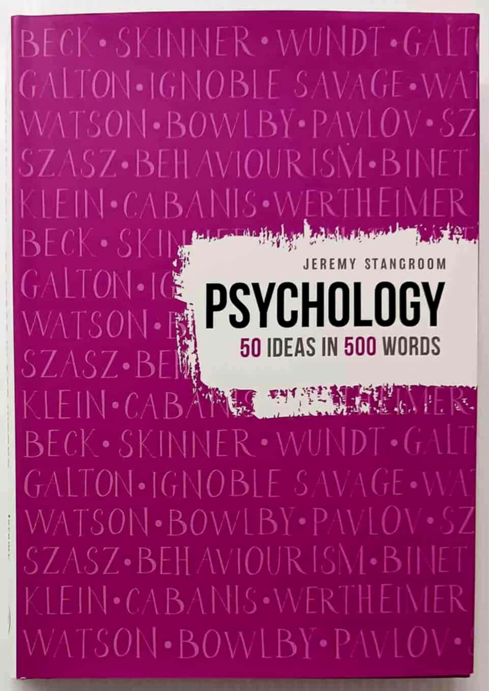 PSYCHOLOGY - Jeremy Stangroom