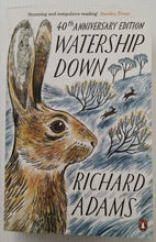 Load image into Gallery viewer, WATERSHIP DOWN - Richard Adams
