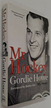 Load image into Gallery viewer, MR. HOCKEY - Gordie Howe

