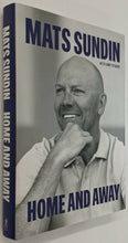 Load image into Gallery viewer, HOME AND AWAY - Mats Sundin, Amy Stuart
