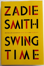 Load image into Gallery viewer, SWING TIME - Zadie Smith
