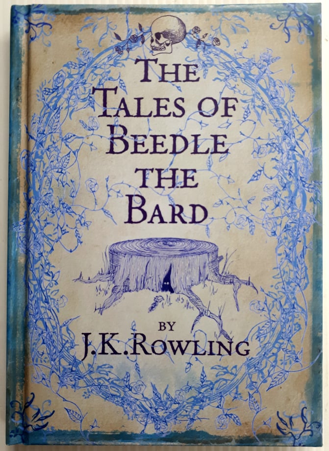 THE TALES OF BEEDLE AND THE BARD - J.K. Rowling