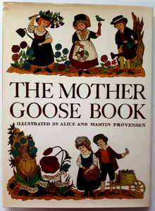 THE MOTHER GOOSE BOOK - Alice Provensen, Martin Provensen