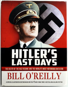HITLER'S LAST DAYS - Bill O'Reilly
