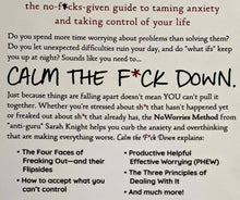 Load image into Gallery viewer, CALM THE F*CK DOWN - Sarah Knight
