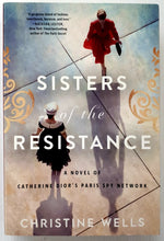 Load image into Gallery viewer, SISTERS OF THE RESISTANCE - Christine Wells
