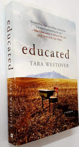 EDUCATED - Tara Westover
