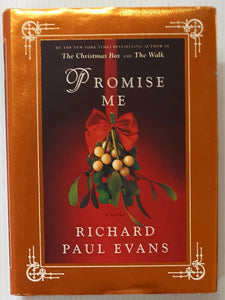 PROMISE ME - Richard Paul Evans