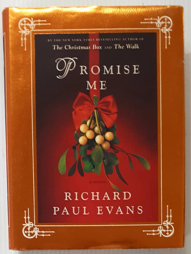 PROMISE ME - Richard Paul Evans