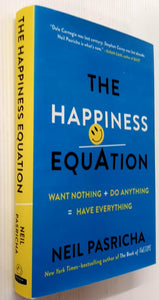THE HAPPINESS EQUATION - Neil Pasricha