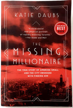 Load image into Gallery viewer, THE MISSING MILLIONAIRE - Katie Daubs
