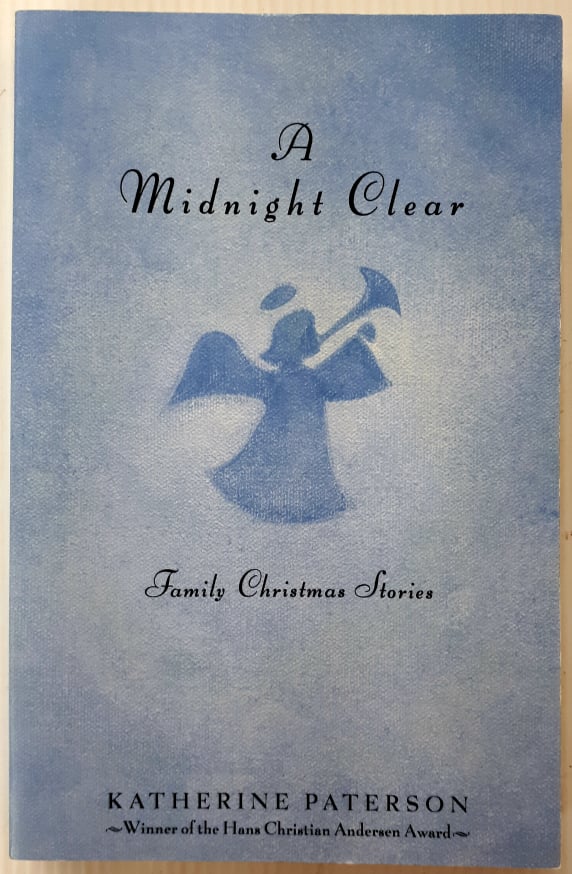 A MIDNIGHT CLEAR - Katherine Paterson