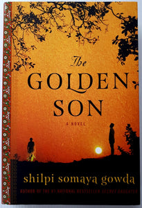 THE GOLDEN SON - Shilpi Somaya Gowda