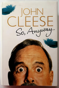 SO, ANYWAY ... - John Cleese