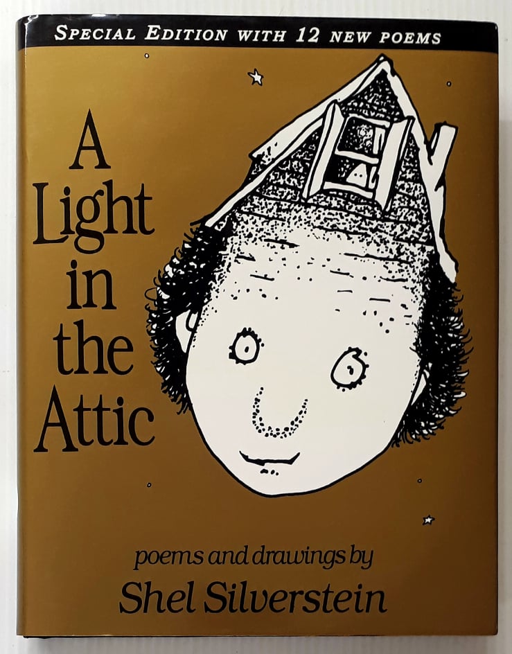 A LIGHT IN THE ATTIC - Shel Silverstein
