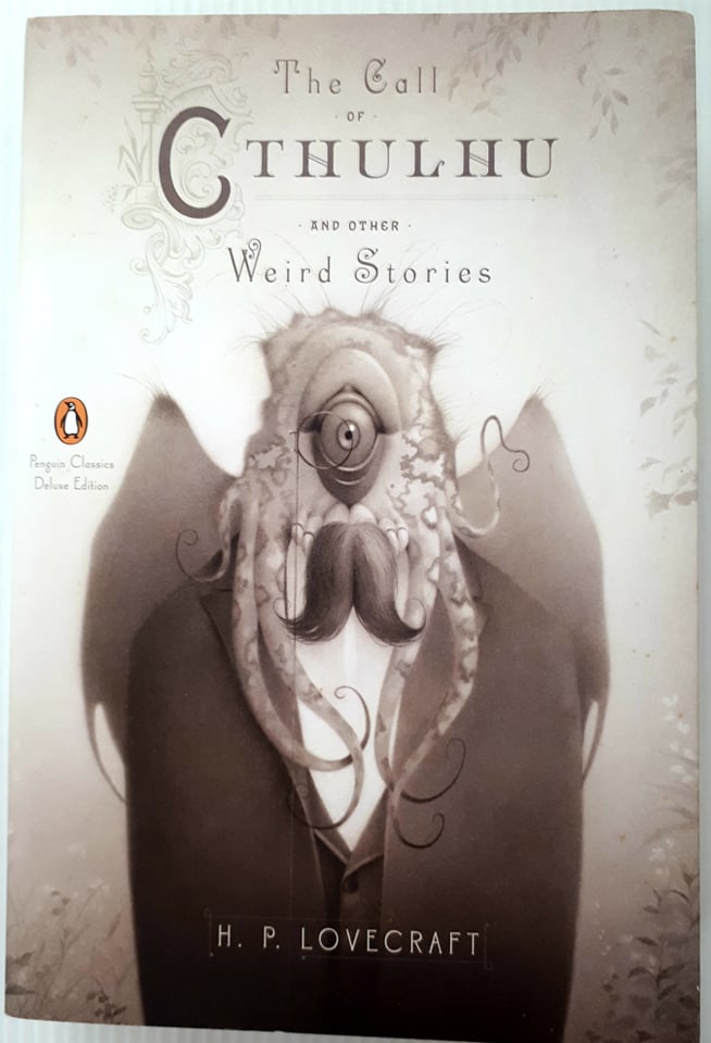 THE CALL OF CTHULHU AND OTHER WEIRD STORIES - H.P. Lovecraft