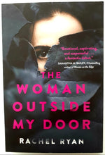Load image into Gallery viewer, THE WOMAN OUTSIDE MY DOOR - Rachel Ryan
