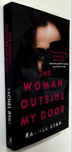 Load image into Gallery viewer, THE WOMAN OUTSIDE MY DOOR - Rachel Ryan
