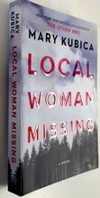 Load image into Gallery viewer, LOCAL WOMAN MISSING - Mary Kubica
