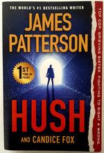 Load image into Gallery viewer, HUSH - James Patterson, Candice Fox
