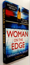 Load image into Gallery viewer, WOMAN ON THE EDGE - Samantha M. Bailey
