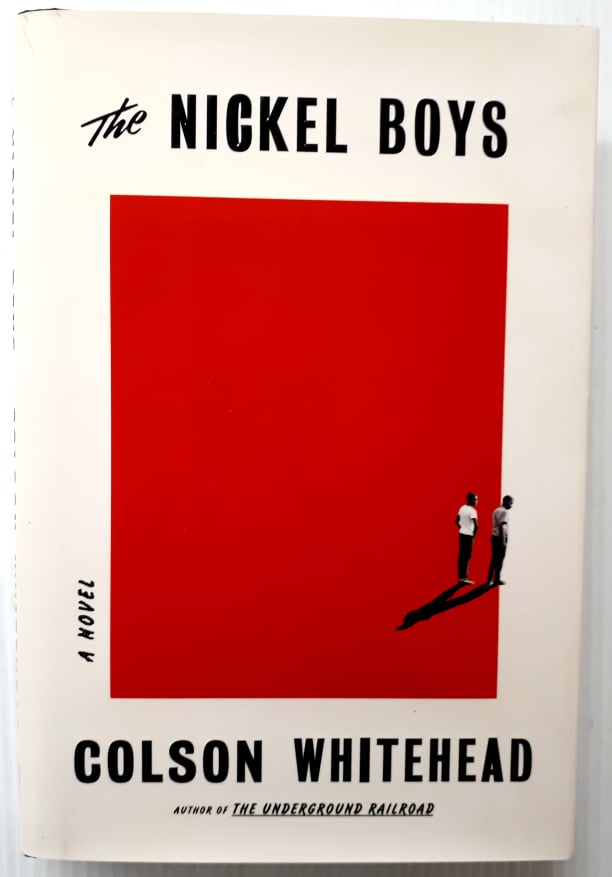 THE NICKEL BOYS - Colson Whitehead