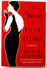 Load image into Gallery viewer, THE SWANS OF FIFTH AVENUE - Melanie Benjamin
