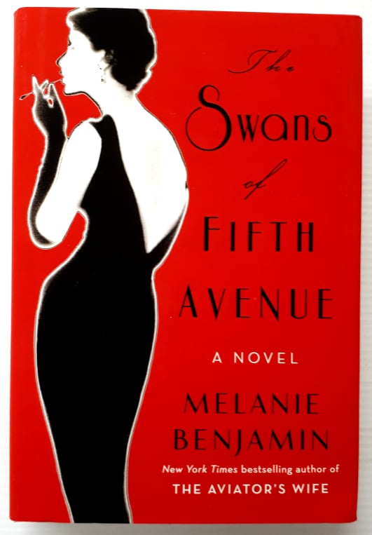 THE SWANS OF FIFTH AVENUE - Melanie Benjamin