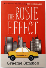 Load image into Gallery viewer, THE ROSIE EFFECT - Graeme Simsion
