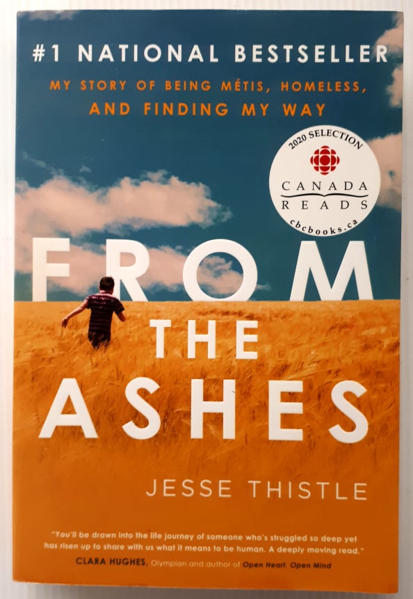 FROM THE ASHES - Jesse Thistle