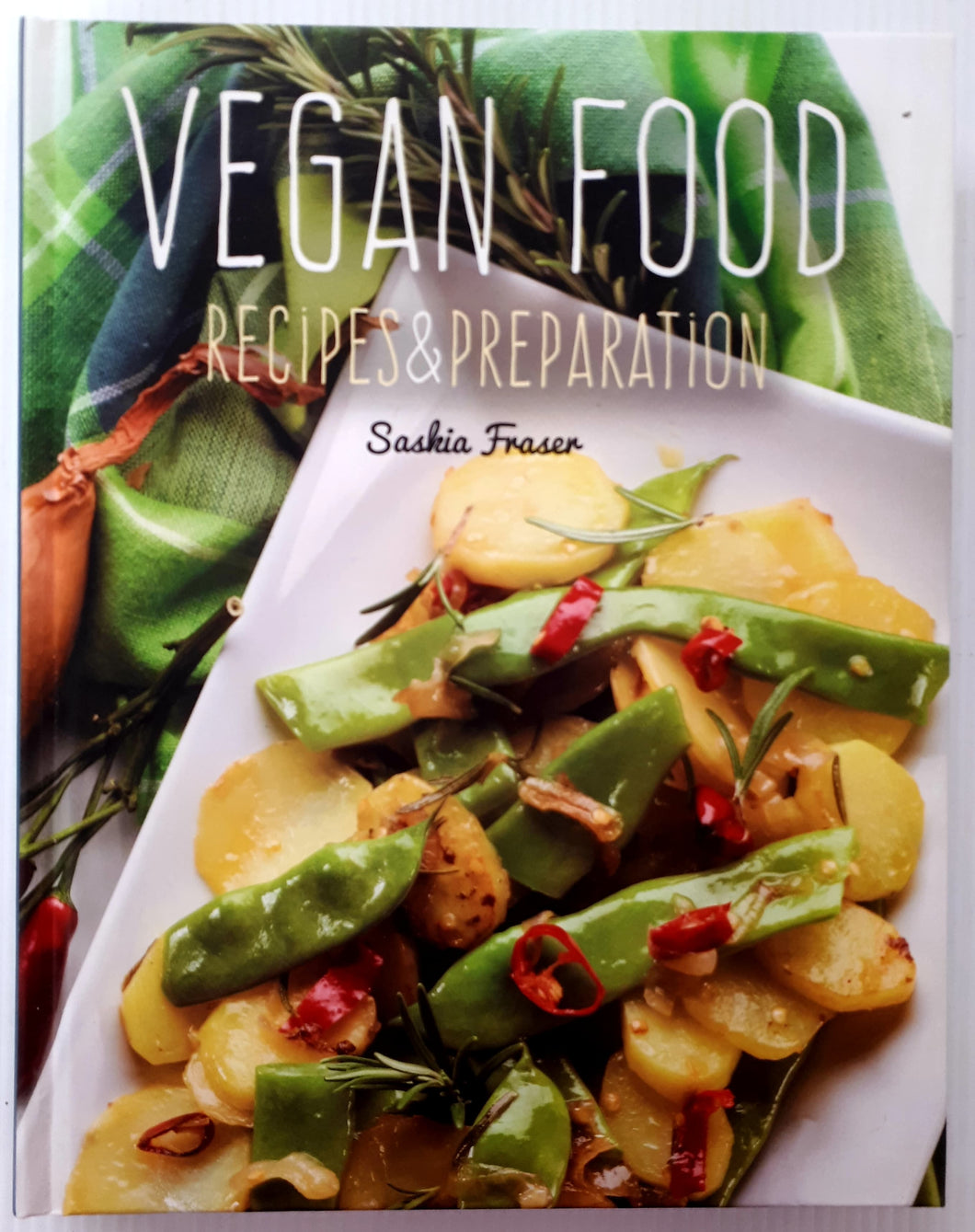 VEGAN FOOD - Saskia Fraser