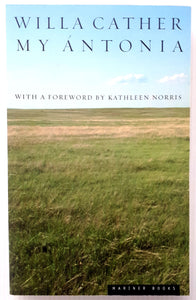 MY ANTONIA - Willa Cather, Kathleen Norris