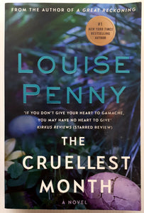 THE CRUELLEST MONTH - Louise Penny