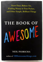 Load image into Gallery viewer, THE BOOK OF AWESOME - Neil Pasricha
