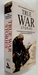 THE MAMMOTH BOOK OF TRUE WAR STORIES - Jon E. Lewis