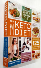 Load image into Gallery viewer, THE KETO DIET - Leanne Vogel

