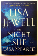 Load image into Gallery viewer, THE NIGHT SHE DISAPPEARED - Lisa Jewell
