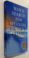 Load image into Gallery viewer, MAN'S SEARCH FOR MEANING - Viktor E. Frankl, Harold S. Kushner
