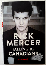 Load image into Gallery viewer, TALKING TO CANADIANS - Rick Mercer

